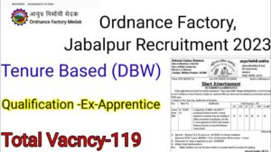 MP Ordnance Factory DBW Recruitment 2023