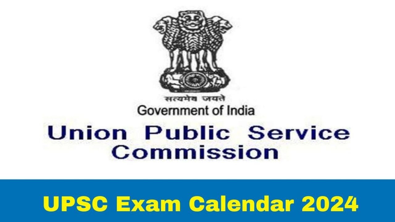 UPSC Exam Calendar 2024