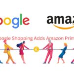 Google Shopping Adds Amazon Prime