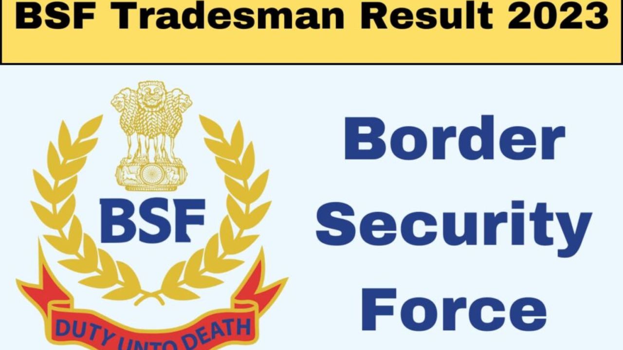 BSF Tradesmen Results