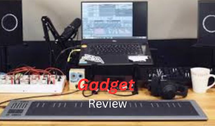 Gadgets Review