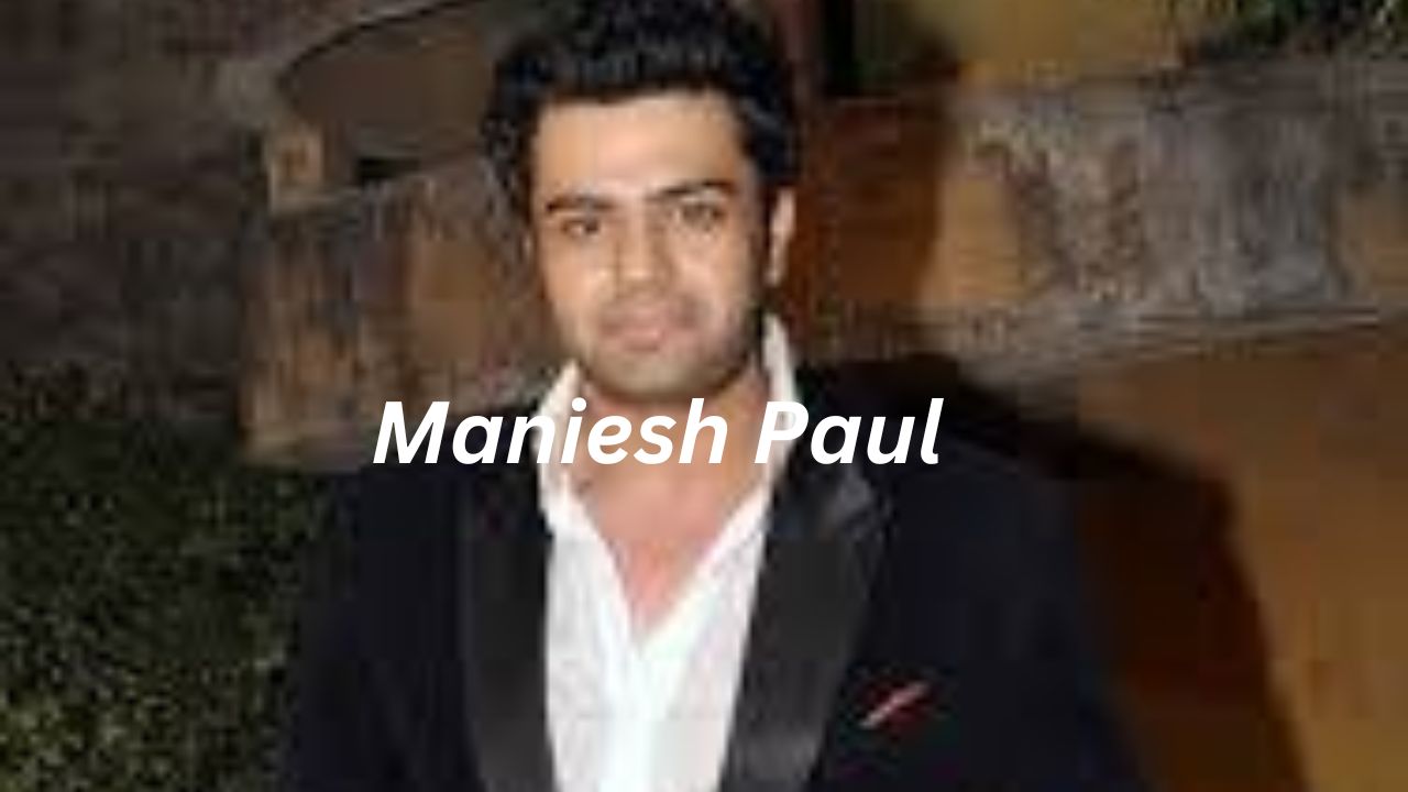Maniesh Paul Profile