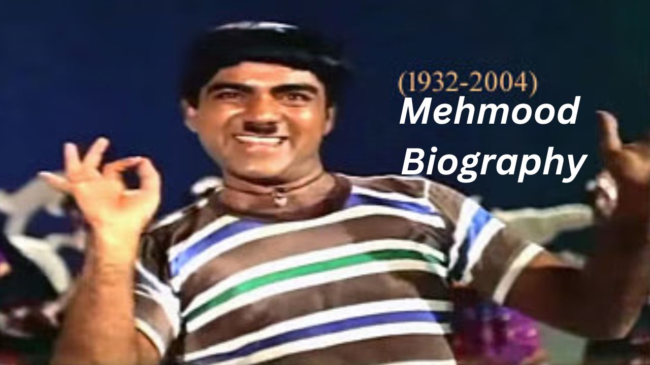 Mehmood Biography