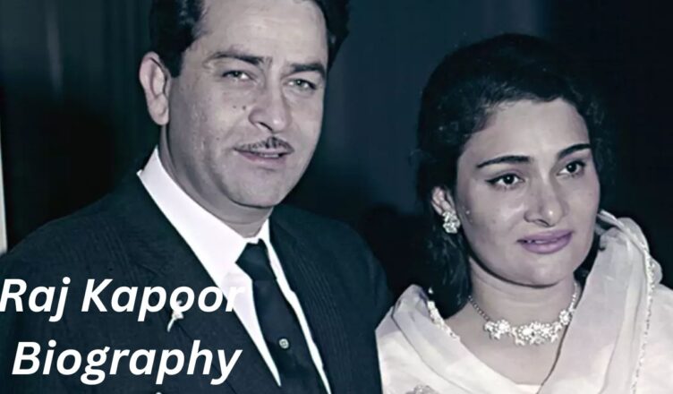 Raj Kapoor Biography