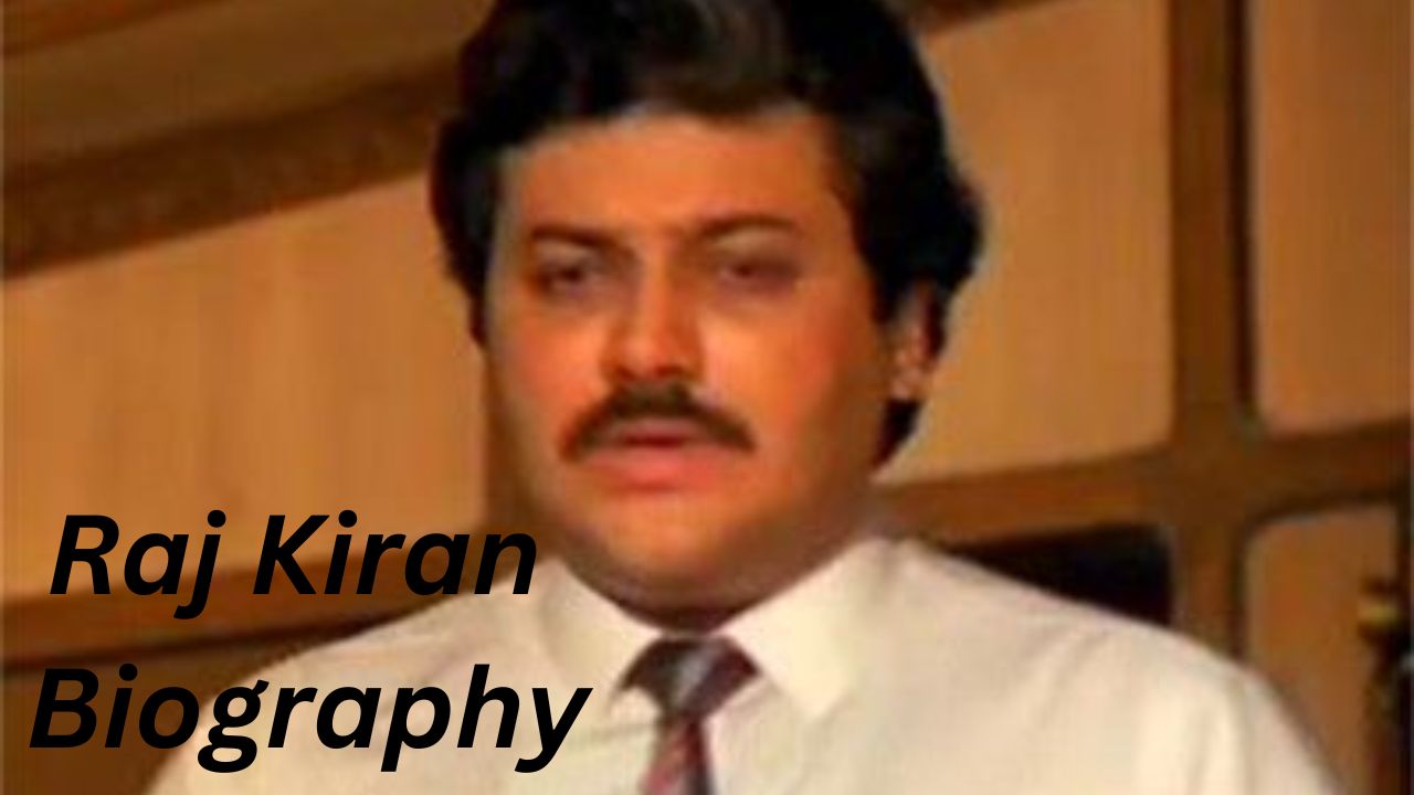 Raj Kiran Biography