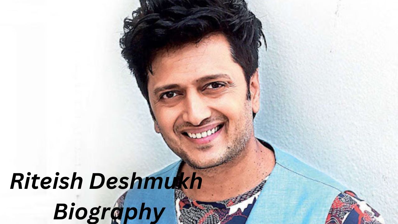 Riteish Deshmukh Biography & Family