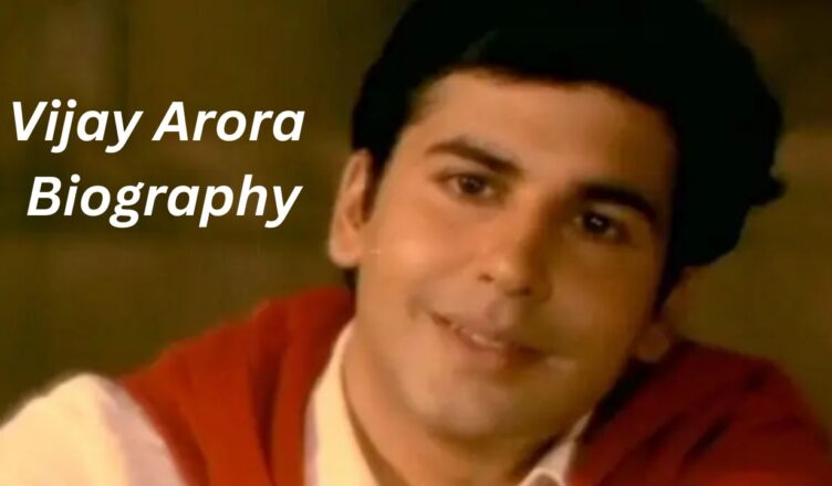 Vijay Arora Biography